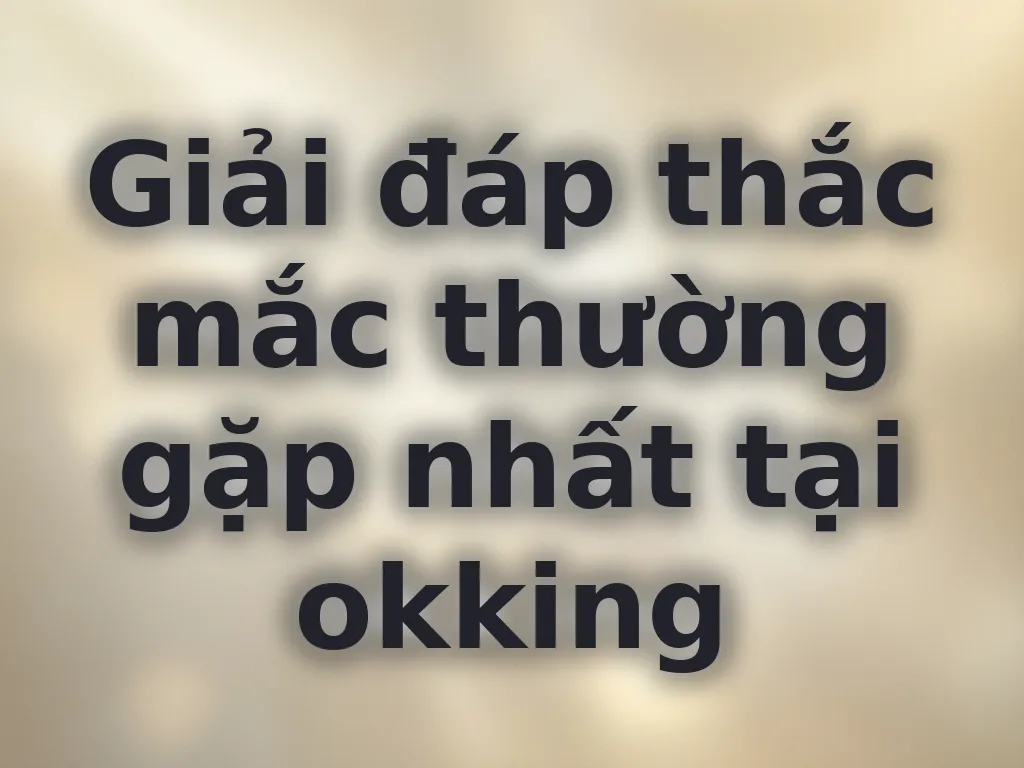 FAQ okking